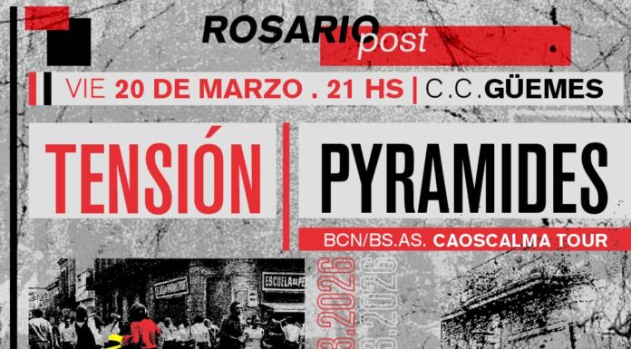Pyramides, Tensión y Quinteto Electrochute llegan con ROSARIO POST